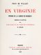 [Gutenberg 61008] • En Virginie, épisode de la guerre de sécession / Précédé d'une étude sur l'esclavage et les punitions corporelles en Amérique, et suivi d'une bibliographie raisonnée des principaux ouvrages français et anglais sur la flagellation